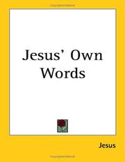 Cover of: Jesus' Own Words by Jesus