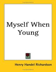Cover of: Myself When Young by Ethel Florence Lindesay Richardson