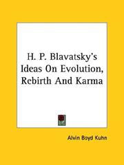 Cover of: H. P. Blavatsky's Ideas On Evolution, Rebirth And Karma