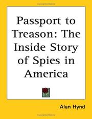 Cover of: Passport to Treason: The Inside Story of Spies in America