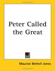 Cover of: Peter Called the Great by Maurice Bethell Jones