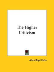 Cover of: The Higher Criticism by Alvin Boyd Kuhn