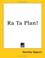 Cover of: Ra Ta Plan!