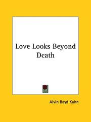 Cover of: Love Looks Beyond Death