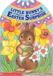 Cover of: Little Bunny's Easter Surprise (Mini Egg Books)