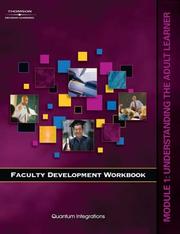 Cover of: Faculty Development Companion Workbook Module 1:: Understanding the Adult Learner