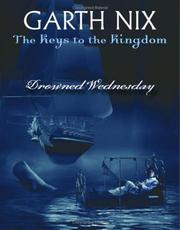 Drowned Wednesday by Garth Nix