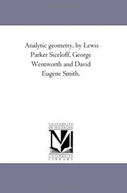 Cover of: Analytic geometry, by Lewis Parker Siceloff, George Wentworth and David Eugene Smith. | Michigan Historical Reprint Series
