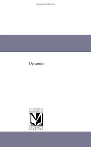 Cover of: Dynamics. | Michigan Historical Reprint Series