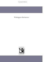 Cover of: Washington observations. | Michigan Historical Reprint Series
