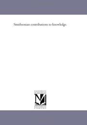 Cover of: Smithsonian contributions to knowledge. | Michigan Historical Reprint Series