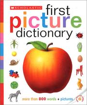 Cover of: Scholastic first picture dictionary