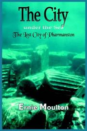 Cover of: The City Under The Sea: The Lost City Of Pharmanston