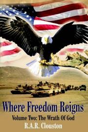 Cover of: Where Freedom Reigns: Volume Two | R.A.R. Clouston