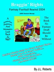 Cover of: Braggin' Rights: Fantasy Football Rewind 2004 (2003 Season Recap)