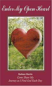 Cover of: Enter My Open Heart by Barbara Martin
