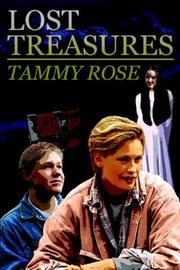 Cover of: Lost Treasures by Tammy Rose