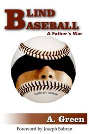 Cover of: BLIND BASEBALL: A Father's War