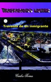 Cover of: Traspasando Limites: Travesia De Un Inmigrante