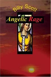 Cover of: Angelic Rage | Billy Scott