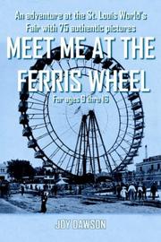 MEET ME AT THE FERRIS WHEEL by JOY DAWSON