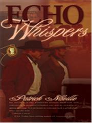 Cover of: ECHO WHISPERS | Patrick Naville