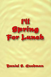 Cover of: I'll Spring For Lunch
