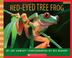 Cover of: Red-eyed Tree Frog (Scholastic Bookshelf)