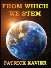 Cover of: From Which We Stem by Patrick Xavier