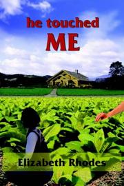 Cover of: he touched ME