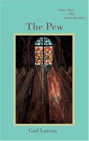 Cover of: The Pew by Gail Larson, Gail Larson