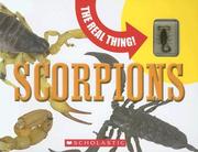 Cover of: Scorpions (The Real Thing) by Paige Krul Araujo