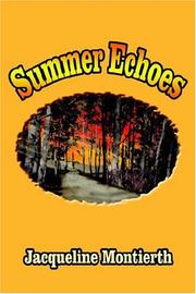 Cover of: Summer Echoes by Jacqueline Montierth