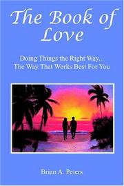 Cover of: The Book Of Love by Brian A. Peters