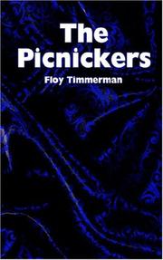Cover of: The Picnickers by Floy Timmerman