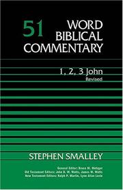 Cover of: 1, 2, 3 John (Rev.) (Word Biblical Commentary)