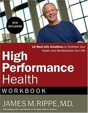 Cover of: High Performance Health Workbook by James M. Rippe