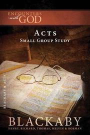 Cover of: Acts: A Blackaby Bible Study Series (Encounters with God)