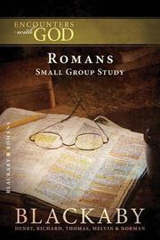 Cover of: Romans: A Blackaby Bible Study Series (Encounters with God)