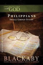 Cover of: Philippians: A Blackaby Bible Study Series (Encounters with God)