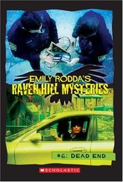 Cover of: Dead End (Raven Hill Mysteries) by Emily Rodda