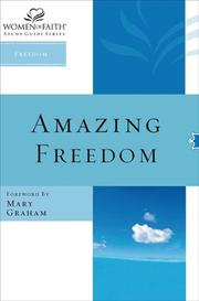 Cover of: Amazing Freedom (Women of Faith Study Guide Series, Freedom)