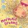 Cover of: Mermaid Dreams