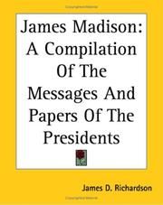 Cover of: James Madison | James D. Richardson