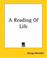 Cover of: A Reading Of Life