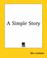 Cover of: A Simple Story