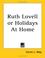 Cover of: Ruth Lovell or Holidays at Home