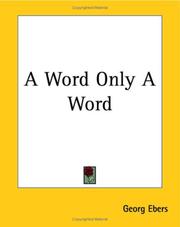Cover of: A Word Only A Word by Georg Ebers