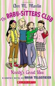 Cover of: The Baby-sitters Club: Kristy's Great Idea by Ann M. Martin
