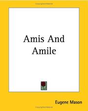Cover of: Amis And Amile by Eugene Mason